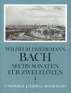 BACH W.F. 6 Sonaten für 2 Querflöten - Heft I:1-3