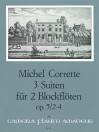 CORRETTE 3 Suites op. 5/2-4 for 2 recorders