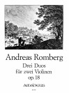 ROMBERG, A. 3 Duos op.18 für 2 Violinen