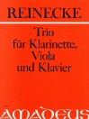 REINECKE Trio op. 264 für Klarinette,Viola,Klavier