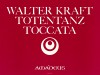 KRAFT ”Totentanz-Toccata” for organ