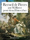 BLAVET Recueil de Pièces - Volume II