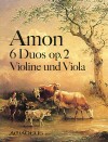 AMON 6 Duos op. 2 für Violine+ Viola - Stimmen (2)