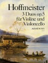 HOFFMEISTER 3 Duos op. 5 für Violine und Cello