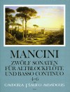 MANCINI 12 Sonatas - Volume II: 4-6