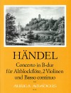 HÄNDEL Concerto in B-dur für Altblockflöte,2V+Bc