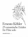KÖHLER 25 romantische Etüden op. 66 für Flöte solo