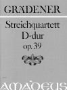 GRÄDENER 2. Streichquartet op. 39 in D-dur