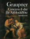 GRAUPNER Concerto in F-dur - Partitur