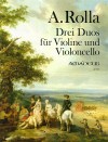 ROLLA, A. 3 Duos für Violine/Violoncello - Stimmen
