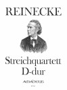 REINECKE Streichquartett Nr. 4 in D-dur op. 211