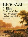 BESOZZI 6 Trios für Oboe, Violine und Cello