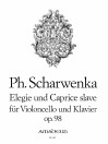 SCHARWENKA Elegy and Caprice slave op. 98/1+2