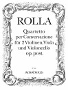 ROLLA, A. Quartetto per Conversazione op. post