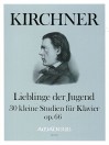 KIRCHNER Favourites of the young op. 66 for piano