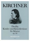 KIRCHNER 30 dances for children and artists op. 46