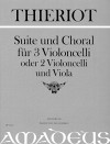THIERIOT Suite and chorale for 3 violoncellos
