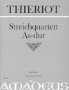 THIERIOT String quartet A flat major - First Ed.