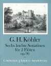 KÖHLER G.H. 6 easy sonatinas op.96 for two flutes