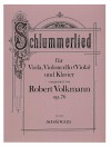 VOLKMANN ”Schlummerlied” op. 76 - Score & Parts