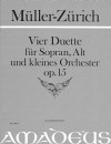 MÜLLER-ZÜRICH P. Four duets op. 15 - Piano red.