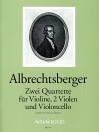 ALBRECHTSBERGER J.G.  2 Quartette op. 20/3 + 4