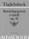 TÄGLICHSBECK Quartet op. 41 in e minor