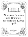 HILL Nocturne, scherzo und romance op. 18