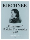 KIRCHNER ”Miniaturen” op. 62 · 15 leichte Stücke