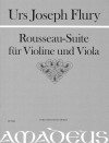 FLURY U.J. Rousseau-Suite (1999) for violin+viola