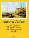 CALDARA 3 Sonatas op. 2/1-3 for 2 violins and bc.