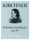 KIRCHNER 12 Etüden für Klavier op.38