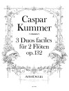 KUMMER C. Three Duets faciles op. 132 for 2 flutes