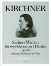 KIRCHNER 7waltzes for 2 pianos four 4 hands op. 86