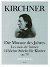 KIRCHNER ”Les mois de l'anné” op. 78