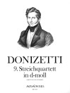 DONIZETTI, Gaetano 9. Streichquartett d-moll