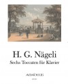 NÄGELI H.G. Six toccatas for piano