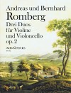 ROMBERG 3 Duos op. 2 für Violine und Violoncello