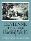 DEVIENNE 6 Trios (2 flutes+cello) op. 19/4-6