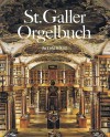 SICHER, Fridolin ”St.Galler Orgelbuch” - Codex 5