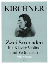 KIRCHNER 2 Serenades op.15 und op.post