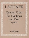 LACHNER Quartett C-dur op. 106 - 3 Violinen+Viola