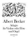 BECKER Adagio op. 20 für Violine (Flöte) u.Orgel