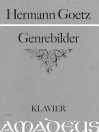 GOETZ Genrebilder, 6 Klavierstücke, op.13