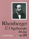 RHEINBERGER 17. Orgelson. H-dur op. 181 (Fantasie)