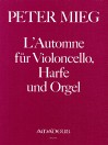 MIEG ”L'Automne” für Cello, Harfe + Orgel (1985