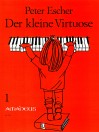 ESCHER P. ”Der kleine Virtuose” - Band I