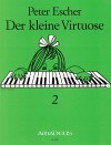 ESCHER P. ”Der kleine Virtuose” - Band II