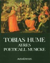TOBIAS HUME Ayres Poeticall Musicke