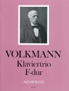 VOLKMANN Klaviertrio in F-dur op. 3 - Part.u.St.